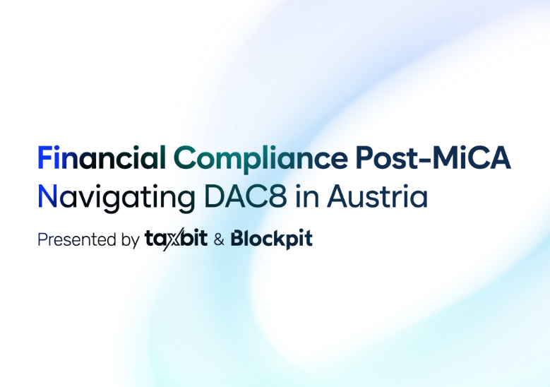 Financial Compliance Post-MiCA: Navigating DAC8 in Austria