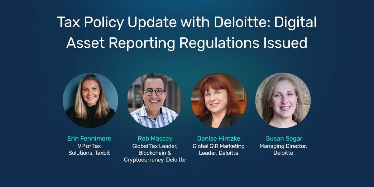 Tax policy update with Deloitte: Digital asset reporting regulations issued