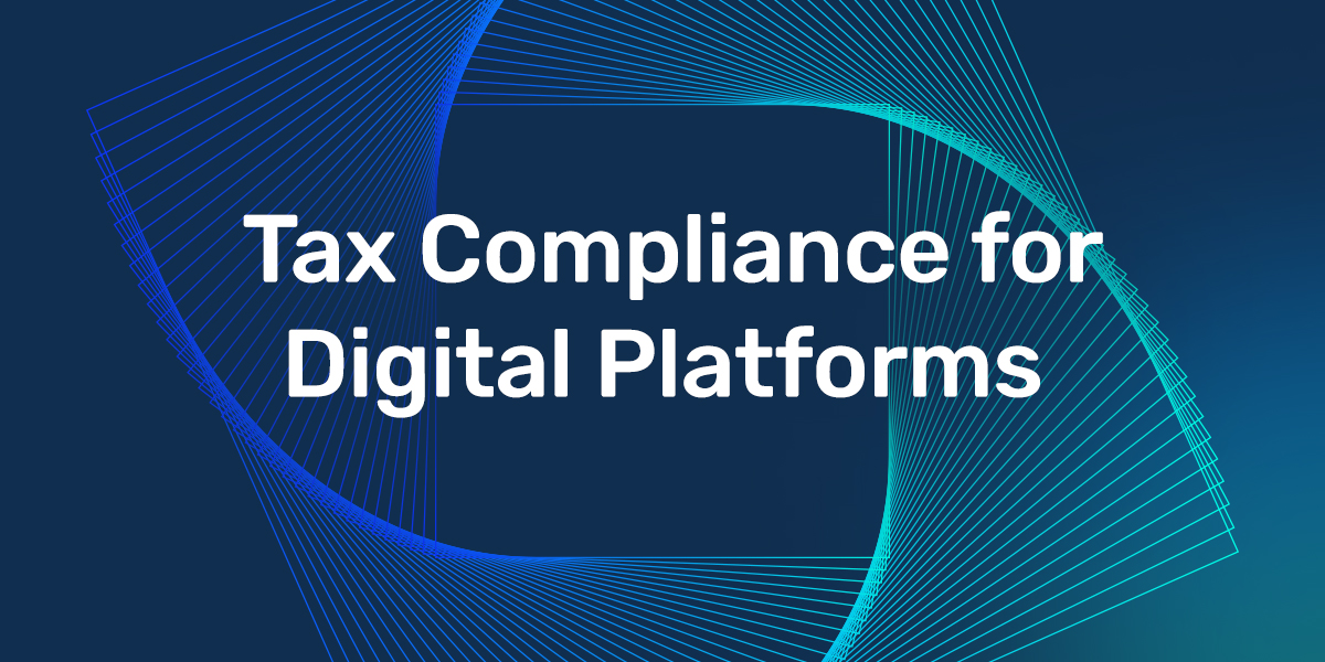 Taxbit’s Enterprise Guide to Tax Compliance for Digital Platforms 